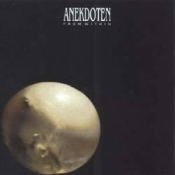 Anekdoten : From within